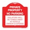 Signmission Private Property No Parking Violators Will Be Towed Away at Vehicle Owners Expense, RW-1818-23252 A-DES-RW-1818-23252 - alternate 1